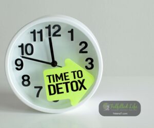 time to detox